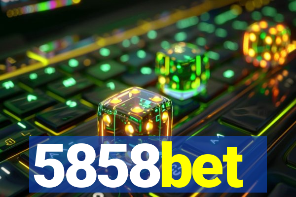 5858bet