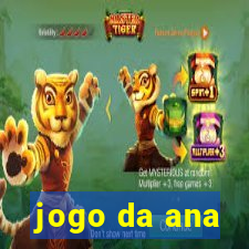 jogo da ana