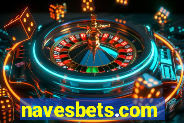 navesbets.com