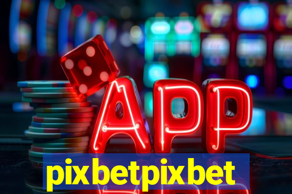 pixbetpixbet