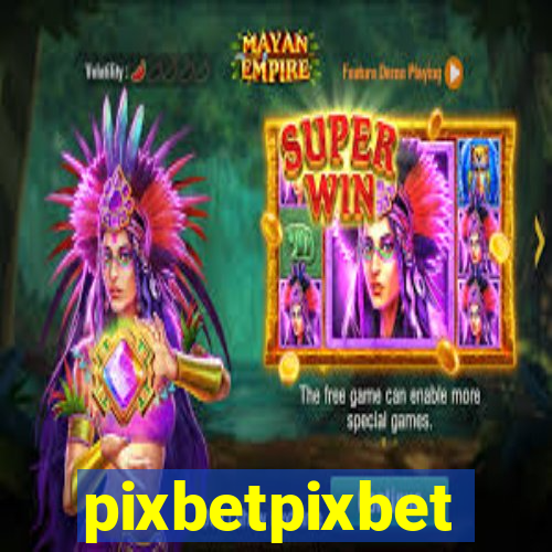 pixbetpixbet