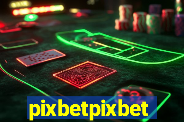 pixbetpixbet