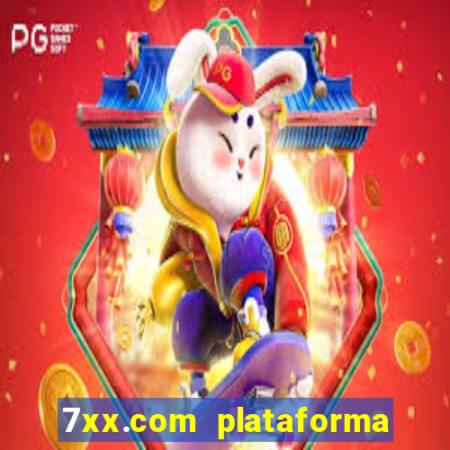 7xx.com plataforma de jogos