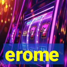 erome