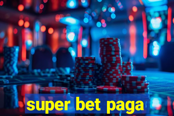 super bet paga