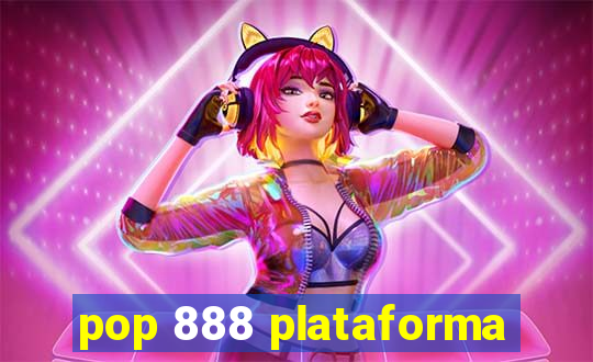 pop 888 plataforma