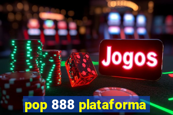 pop 888 plataforma