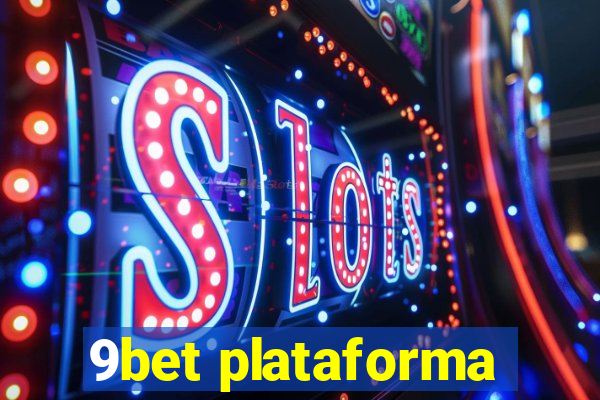 9bet plataforma