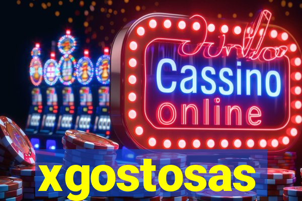 xgostosas