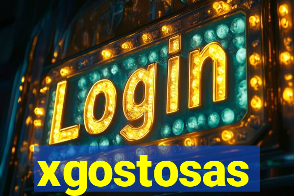 xgostosas