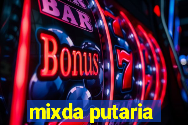 mixda putaria