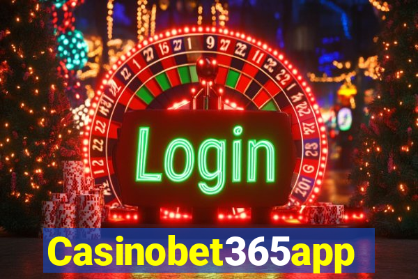 Casinobet365app