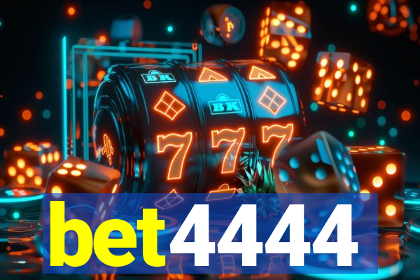 bet4444