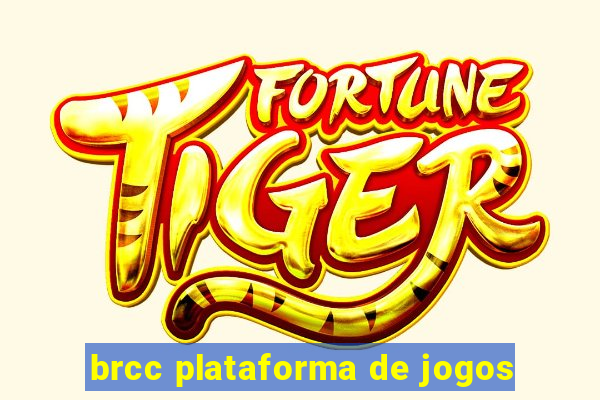 brcc plataforma de jogos