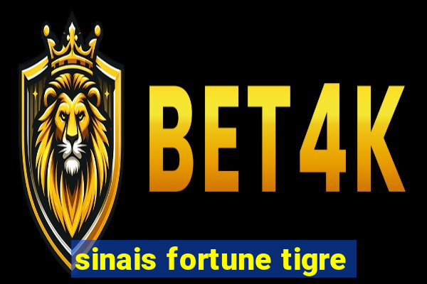 sinais fortune tigre