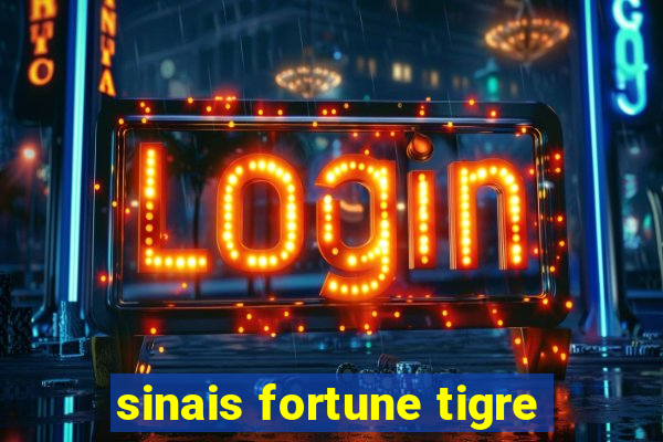 sinais fortune tigre