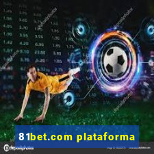 81bet.com plataforma