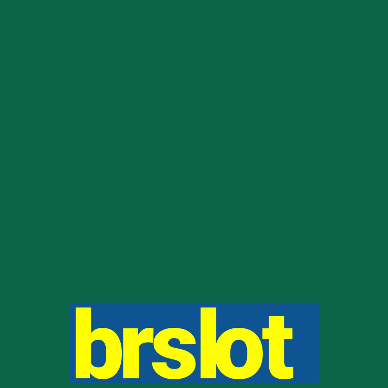 brslot