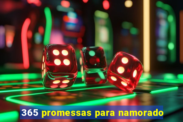 365 promessas para namorado