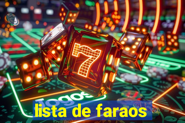 lista de faraos