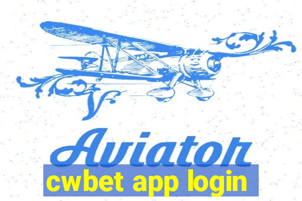 cwbet app login