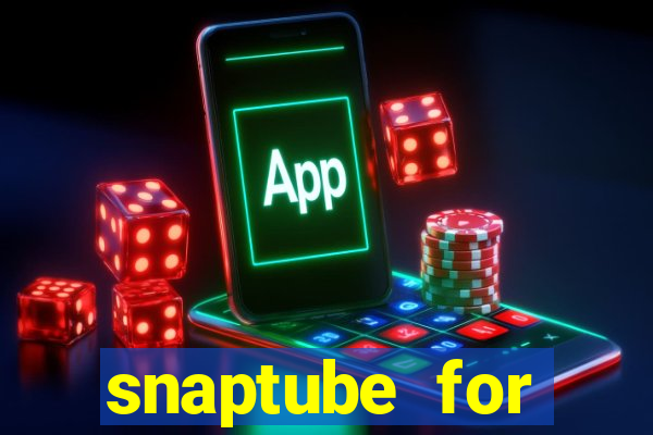 snaptube for windows 7