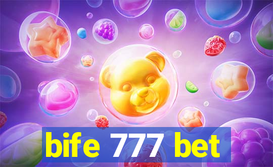 bife 777 bet