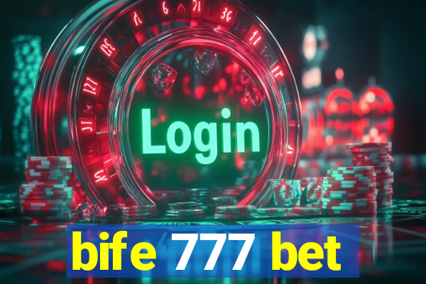 bife 777 bet