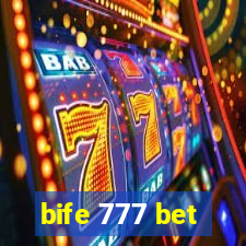 bife 777 bet