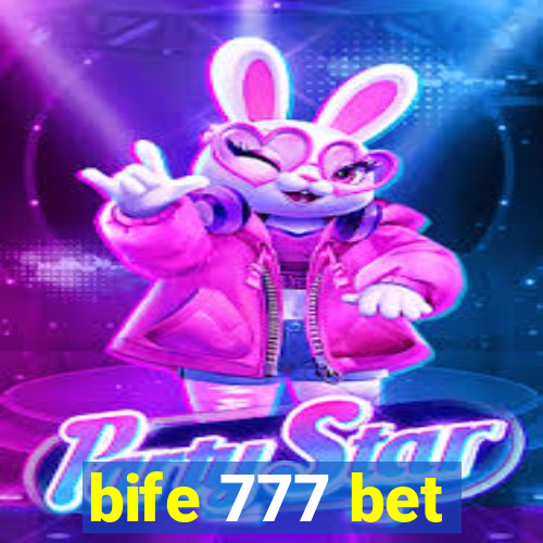 bife 777 bet