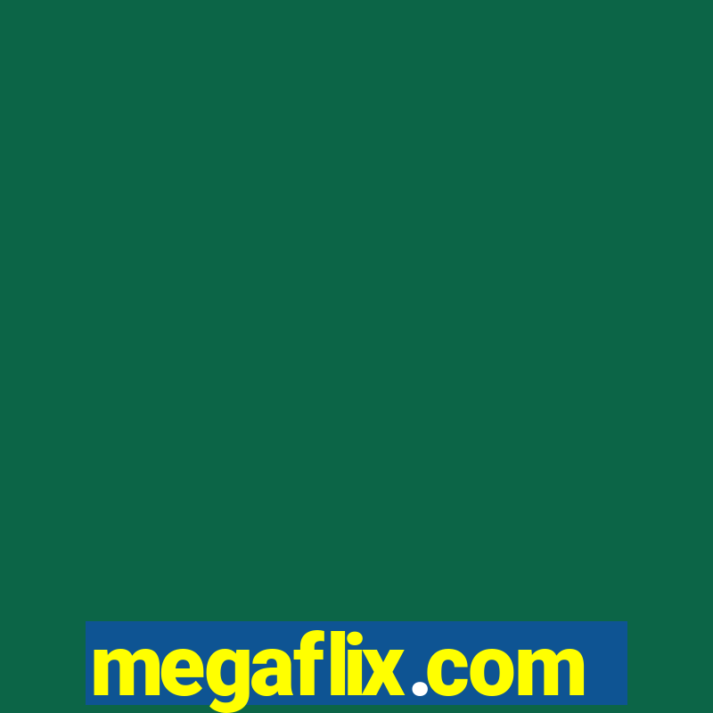 megaflix.com