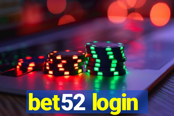 bet52 login