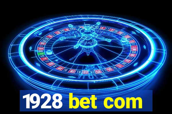 1928 bet com