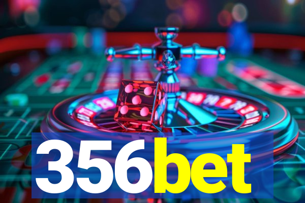 356bet