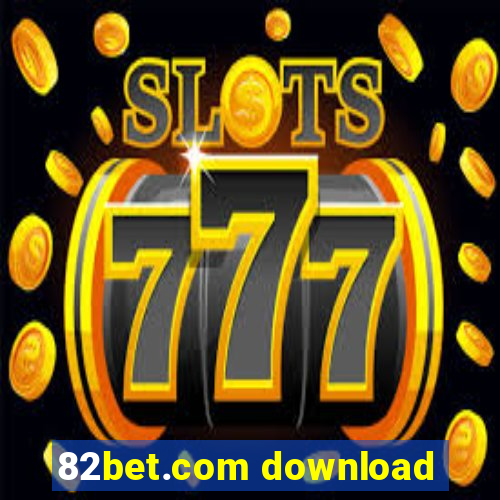 82bet.com download