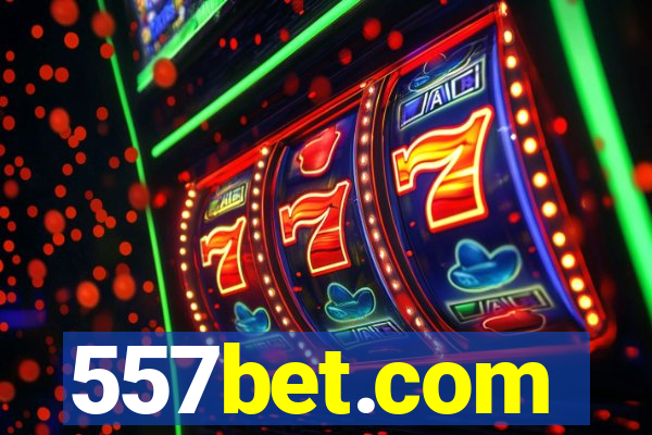 557bet.com