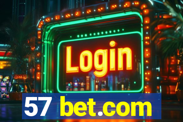 57 bet.com