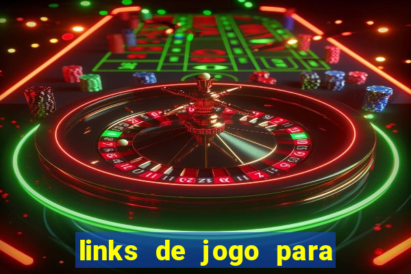 links de jogo para ganhar dinheiro