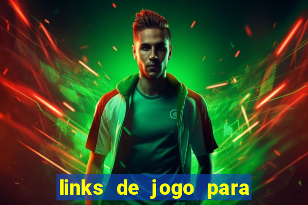 links de jogo para ganhar dinheiro