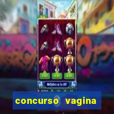 concurso vagina mais linda