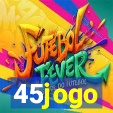 45jogo