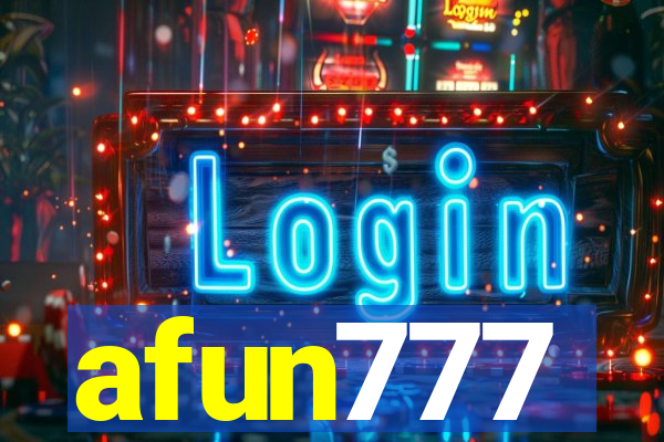 afun777