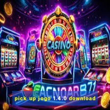 pick up jogo 1.4.0 download