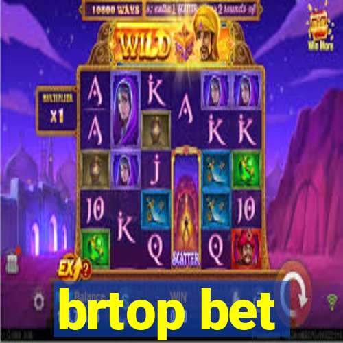 brtop bet