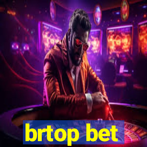 brtop bet