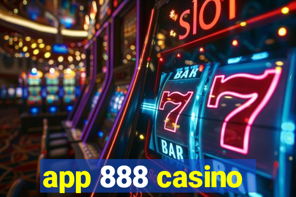 app 888 casino