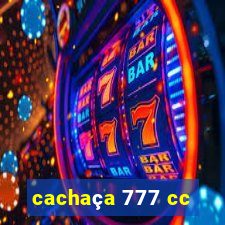 cachaça 777 cc