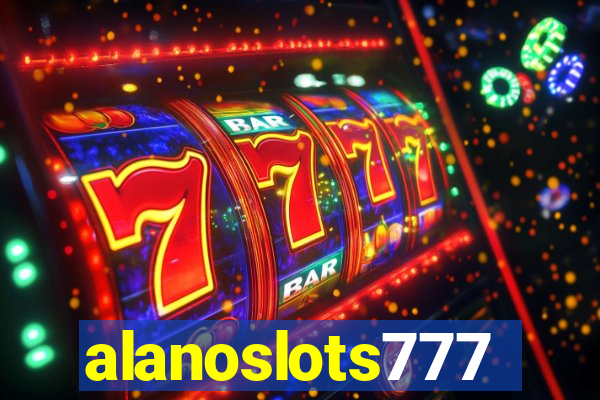 alanoslots777