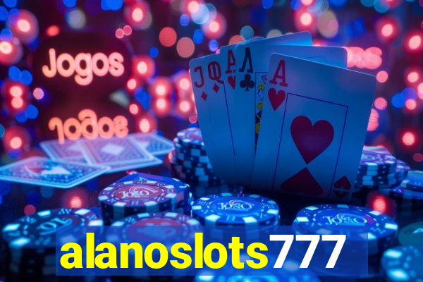 alanoslots777