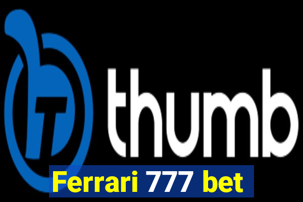 Ferrari 777 bet